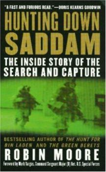 Mass Market Paperback Hunting Down Saddam: The Inside Story of the Search and Capture Book