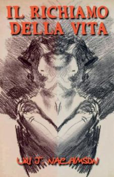 Il richiamo della vita (Italian Edition)
