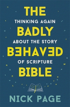 Paperback Badly Behaved Bible Book