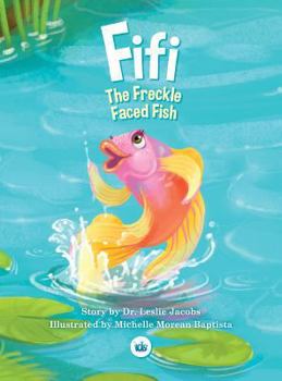 Hardcover Fifi The Freckle Faced Fish Book