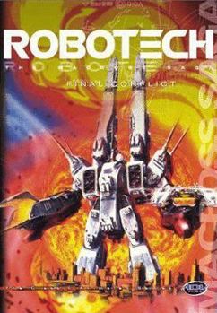Paperback ROBOTECH MACROSS SAGA VOL 6: FINAL CONFLICT; Episodes 31-36 Book