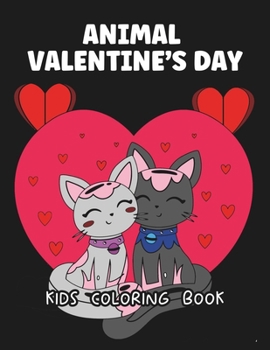 Paperback Animal Valentine's Day Kids Coloring Book