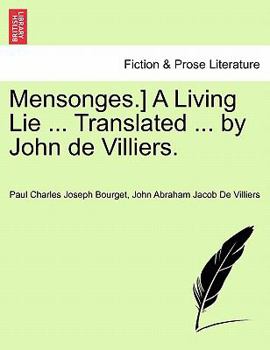 Paperback Mensonges.] a Living Lie ... Translated ... by John de Villiers. Book