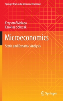 Hardcover Microeconomics: Static and Dynamic Analysis Book
