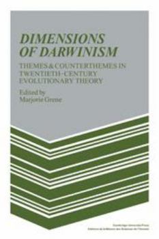 Hardcover Dimensions of Darwinism: Themes and Counterthemes in Twentieth-Century Evolutionary Theory Book