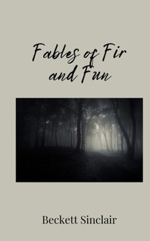 Paperback Fables of Fir and Fun Book