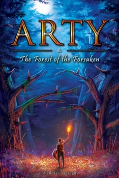 Paperback Arty and The Forest of the Forsaken Book