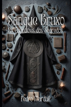 Paperback Sangue Bruxo: Guardiões dos Segredos [Portuguese] Book