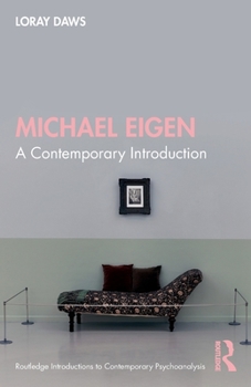 Paperback Michael Eigen: A Contemporary Introduction Book