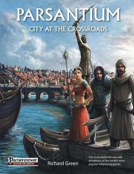 Paperback Parsantium: City at the Crossroads Book
