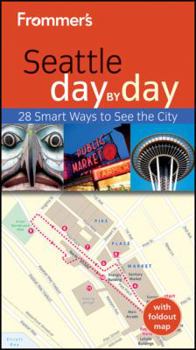 Paperback Frommer's Seattle Day by Day [With Fold-Out Map] Book