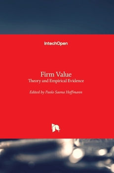 Hardcover Firm Value: Theory and Empirical Evidence Book