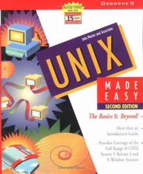 Paperback UNIX Made Easy: The Basics and Beyond Book