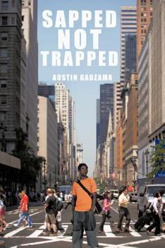 Paperback Sapped Not Trapped Book