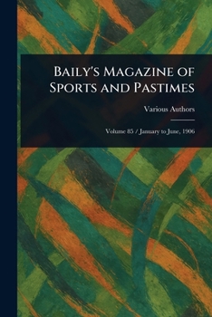 Paperback Baily's Magazine of Sports and Pastimes Book