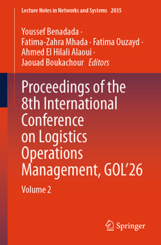Paperback Proceedings of the 8th International Conference on Logistics Operations Management, Gol'26: Volume 2 Book