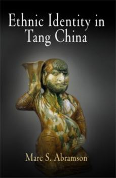 Hardcover Ethnic Identity in Tang China Book