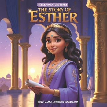 Paperback The Story of Esther: Bible Tales for Children Book