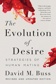 Paperback The Evolution of Desire: Strategies of Human Mating Book