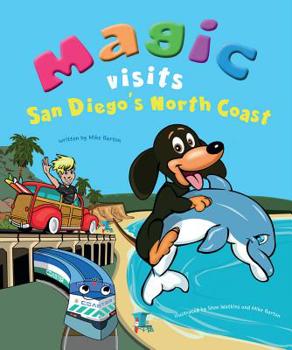 Hardcover Magic Visits San Diego's North Coast Book