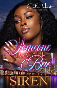 Paperback Someone To Call Bae: An African American Urban Romance Book