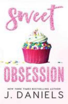 Paperback Sweet Obsession (Sweet Addiction) Book