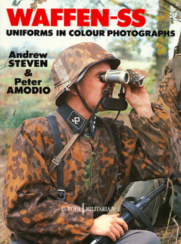 Paperback Waffen-SS Uniforms in Color Photographs: Europa Militaria Series #6 Book