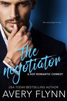 Mass Market Paperback The Negotiator (a Hot Romantic Comedy) Book
