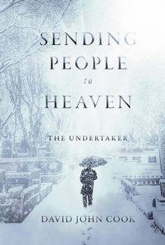 Hardcover Sending People to Heaven: The Undertaker Volume 1 Book
