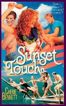 Sunset Touch (Sunset Island, #17) - Book #17 of the Sunset Island
