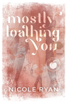Paperback Mostly Loathing You Book