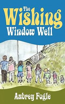 Paperback The Wishing Window Well Book