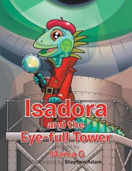 Paperback Isadora and the Eye-Full Tower Book