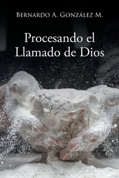 Paperback Procesando el Llamado de Dios [Spanish] Book