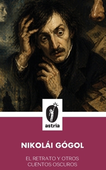 Hardcover El Retrato y Otros Cuentos Oscuros [Spanish] Book