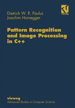 Paperback Pattern Recognition and Image Processing in C++ Book