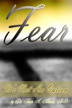 Paperback Fear: It's Not an Option Book