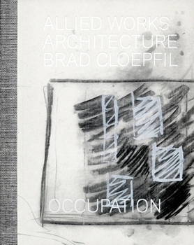 Hardcover Brad Cloepfil / Allied Works Architecture Book