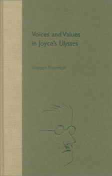 Hardcover Voices and Values in Joyce's Ulysses Book