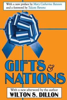 Paperback Gifts and Nations: The Obligation to Give, Receive and Repay Book