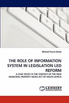 Paperback The Role of Information System in Legislation Led Reform Book