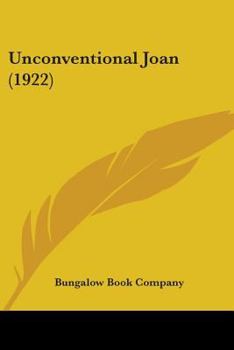 Paperback Unconventional Joan (1922) Book