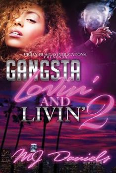 Paperback Gangsta Lovin and Livin 2 Book