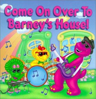 Paperback Come on Over to Barney's House! Book