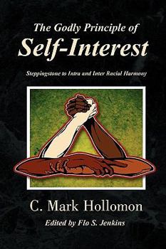Paperback The Godly Principle of Self-Interest Book