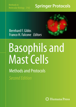 Hardcover Basophils and Mast Cells: Methods and Protocols Book