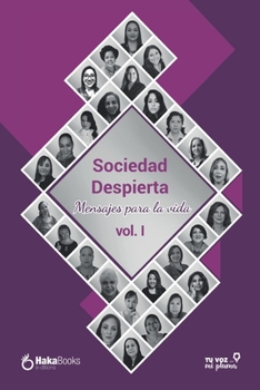 Paperback Sociedad despierta: Mensajes para la vida [Spanish] Book