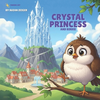 Paperback Crystal Princess: Finding Joy Book