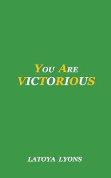 Paperback You Are Victorious: Faith Book