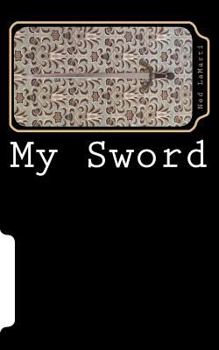 Paperback My Sword Book